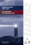 PRVA ANEMova PUBLIKACIJA „MONITORING MEDIJSKE SCENE U SRBIJI“ PRVA ANEMova PUBLIKACIJA „MONITORING MEDIJSKE SCENE U SRBIJI“